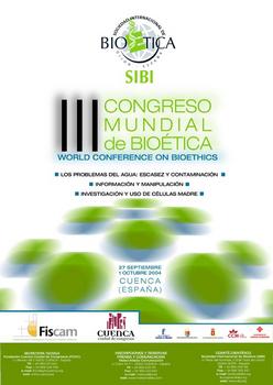 Cartel del III Congreso Internacional de Bioética (Foto: SIBI)