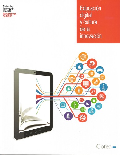 Portada del libro Educación Digital y Cultura de la Innovación. Imagen: Cotec.