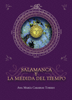 El libro 'Salamanca y la medida del tiempo'. Foto: Ediciones Universidad de Salamanca.